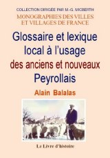 PEYROLLES (Glossaire et lexique local à l'usage des (…)