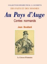 AU PAYS D'AUGE. Contes normands