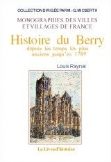 BERRY (Histoire du) - Tome II