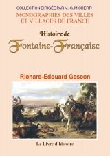 FONTAINE-FRANÇAISE (Histoire de)