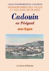 CADOUIN en Périgord