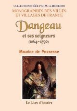 DANGEAU et ses seigneurs (1064-1790)