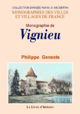 VIGNIEU (Monographie de)