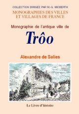 TRÔO (Monographie de l'antique ville de)
