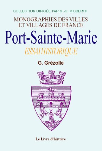 PORT-SAINTE-MARIE (Histoire de)