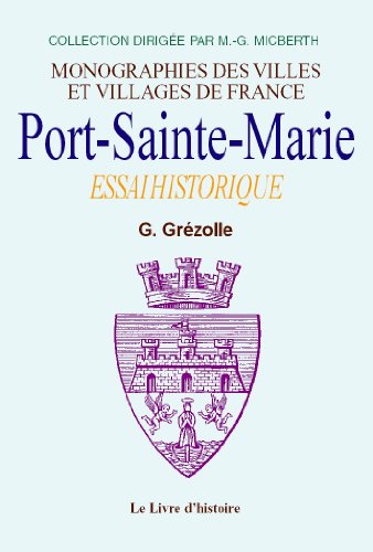 PORT-SAINTE-MARIE (Histoire de)