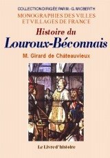 LOUROUX-BECONNAIS (Histoire du)