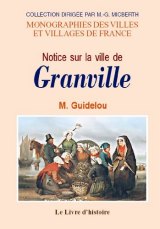 GRANVILLE (Histoire de)