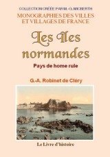ÎLES NORMANDES (LES) Pays de home rule