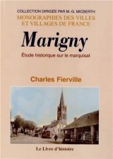 MARIGNY (Étude historique sur le marquisat de)