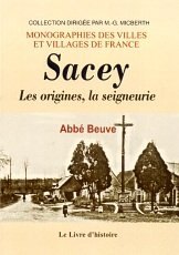 SACEY Les origines, la seigneurie