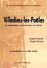 VILLEDIEU-LES-POËLES Sa commanderie, sa bourgeoisie, ses (…)