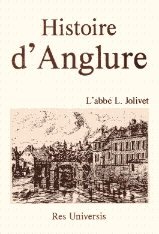 ANGLURE (Histoire d')