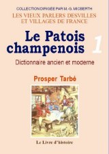 PATOIS CHAMPENOIS (Le) Tome I