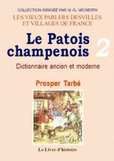 PATOIS CHAMPENOIS (Le) Tome II