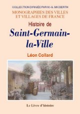 SAINT-GERMAIN-LA-VILLE (Histoire de)