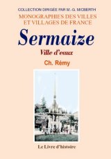 SERMAIZE, ville d'eaux