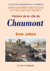 CHAUMONT (Histoire de la ville de)