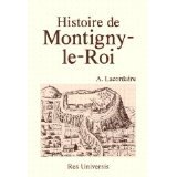 MONTIGNY-LE-ROI (Histoire de)