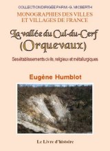 ORQUEVAUX La vallée du Cul-du-Cerf