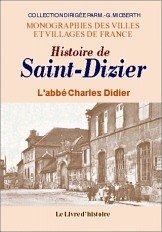 SAINT-DIZIER (Histoire de)