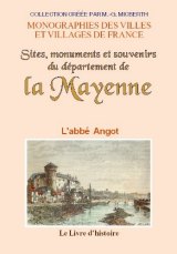 MAYENNE (Sites, monuments et souvenirs du département de (...)
