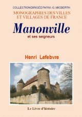 MANONVILLE et ses seigneurs