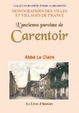 CARENTOIR (L'ancienne paroisse de)