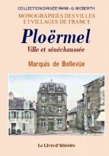 PLOERMEL Ville et sénéchaussée
