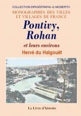 PONTIVY, ROHAN et leurs environs