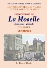 MOSELLE (La) - Volume I