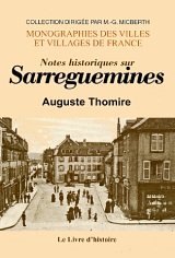 SARREGUEMINES (Notes historiques sur)