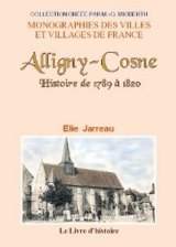 ALLIGNY-COSNE Histoire de 1789 à 1820