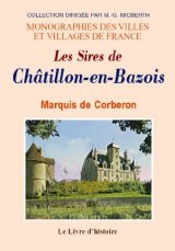 CHÂTILLON-EN-BAZOIS (Les Sires de)