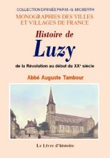 LUZY (Histoire de) de la Révolution au début du XXe siècle