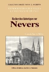 NEVERS (Recherches historiques sur)