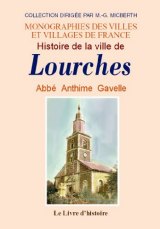 LOURCHES (Histoire de la ville de)