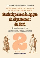 NORD - Vol. II Arrondissements de Valenciennes, Douai, (…)