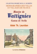 WATTIGNIES (Histoire de)