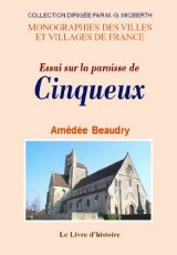 CINQUEUX (Essai sur la paroisse de)