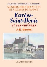 ESTRÉES-SAINT-DENIS et ses environs