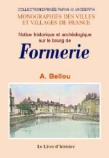 FORMERIE (Notice historique et archéologique sur le (…)