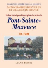 PONT-SAINTE-MAXENCE (Notice historique et descriptive du (…)
