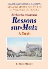 RESSONS-SUR-MATZ Recherches et souvenirs