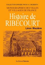 RIBÉCOURT (Histoire de)