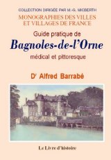 BAGNOLES DE L'ORNE, Tessé-la-Madeline Guide médical, (...)