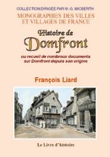 DOMFRONT (Histoire de) ou recueil de nombreux documents (…)