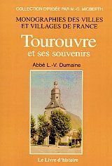 TOUROUVRE et ses souvenirs