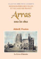 ARRAS sous les obus