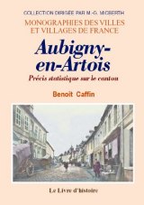 AUBIGNY-EN-ARTOIS Précis statistique sur le canton